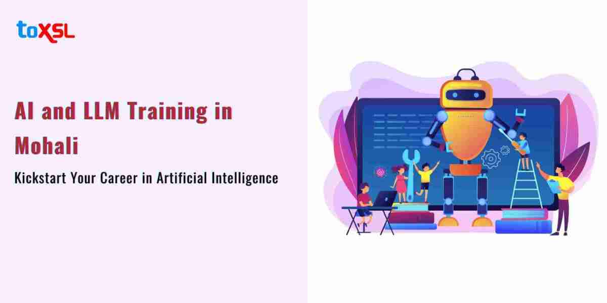 AI and LLM Training in Mohali: Kickstart Your Career in Artificial Intelligence